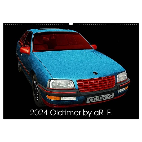 2024 Oldtimer by aRi F. (Wandkalender 2024 DIN A2 quer), CALVENDO Monatskalender, , aRi F