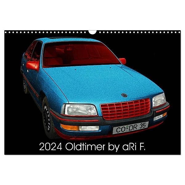 2024 Oldtimer by aRi F. (Wandkalender 2024 DIN A3 quer), CALVENDO Monatskalender, , aRi F