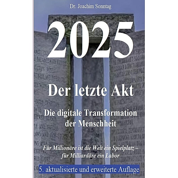 2025 - Der letzte Akt / 2025 Bd.3/3, Joachim Sonntag
