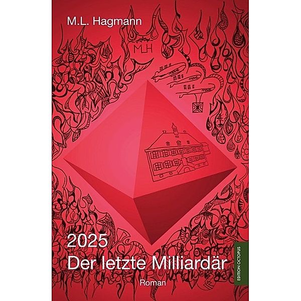 2025 Der letzte Milliardär, M. L. Hagmann