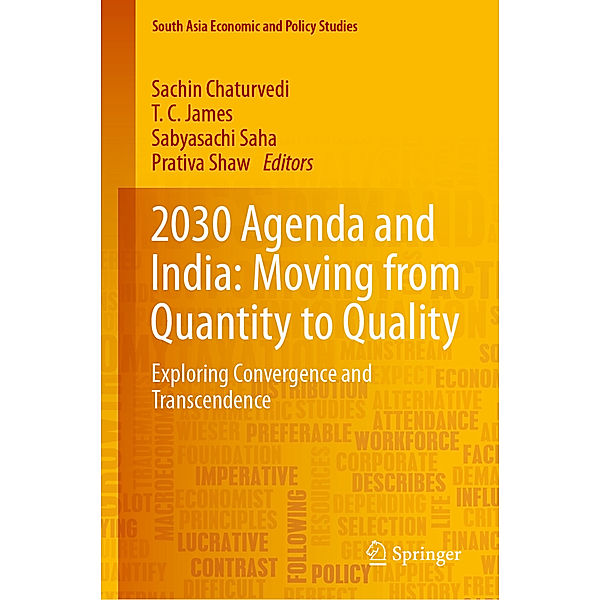 2030 Agenda and India: Moving from Quantity to Quality