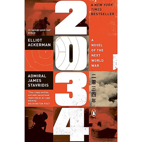 2034, Elliot Ackerman, James Stavridis