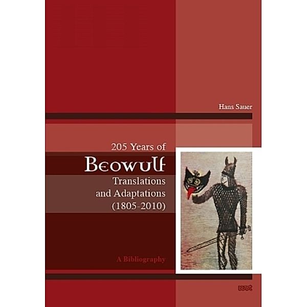 205 Years of Beowulf Translations and Adaptations (1805-2010), Hans Sauer