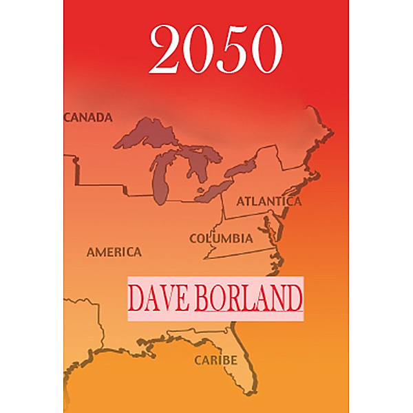 2050, Dave Borland