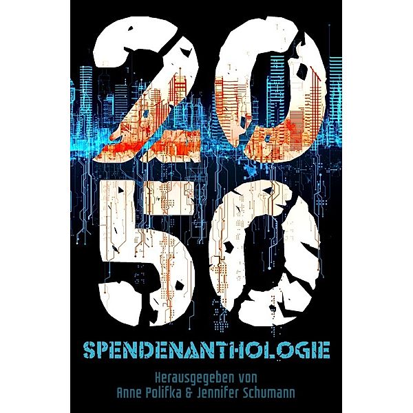 2050, Anne Polifka, Jennifer Schumann