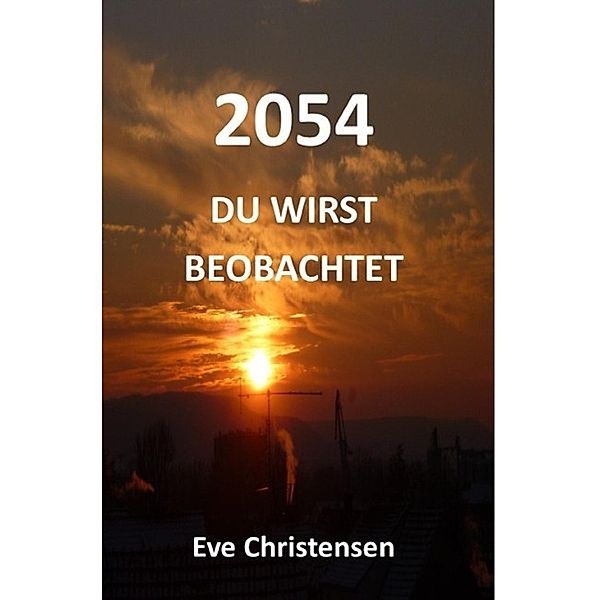 2054, Eve Christensen