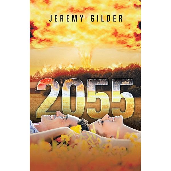 2055, Jeremy Gilder