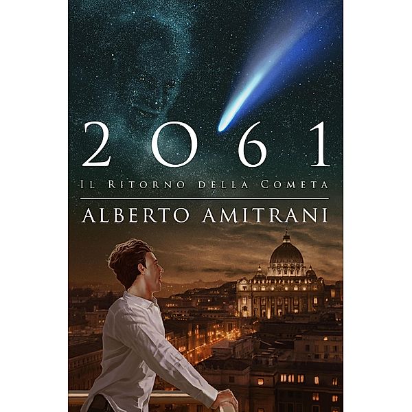 2061: Il ritorno della cometa, Alberto Amitrani