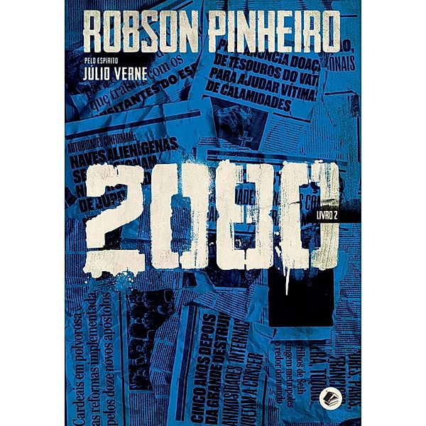 2080: livro 2, Robson Pinheiro, Júlio Verne