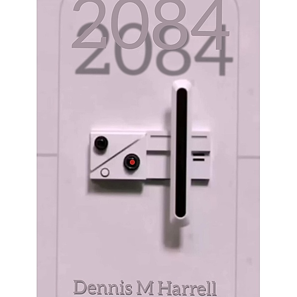 2084 / 2084 Bd.1, Dennis Harrell