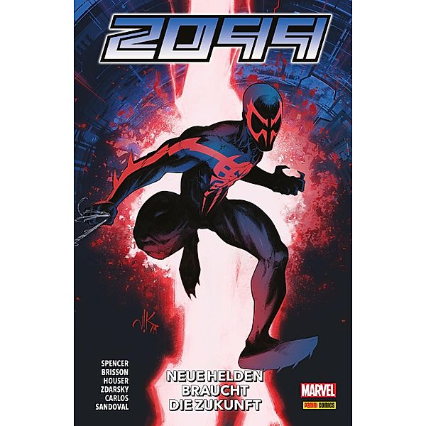 2099 Band 2 - Neue Helden braucht die Zukunft / 2099 Bd.2, Nick Spencer