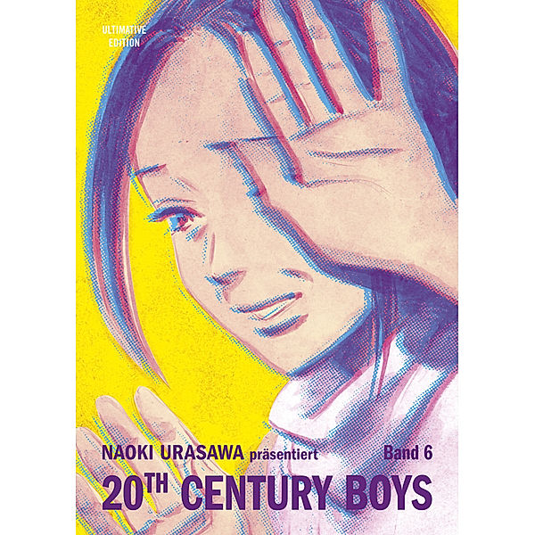 20th Century Boys: Ultimative Edition Bd.6, Naoki Urasawa