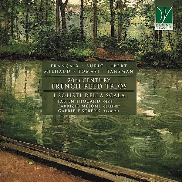 20th Century French Reed Trios, I Solisti della Scala