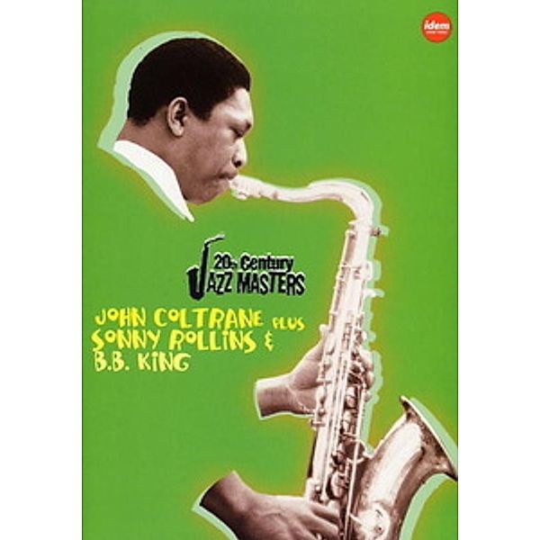 20th Century Jazz Master, Coltrane, Rollins, B.b. King