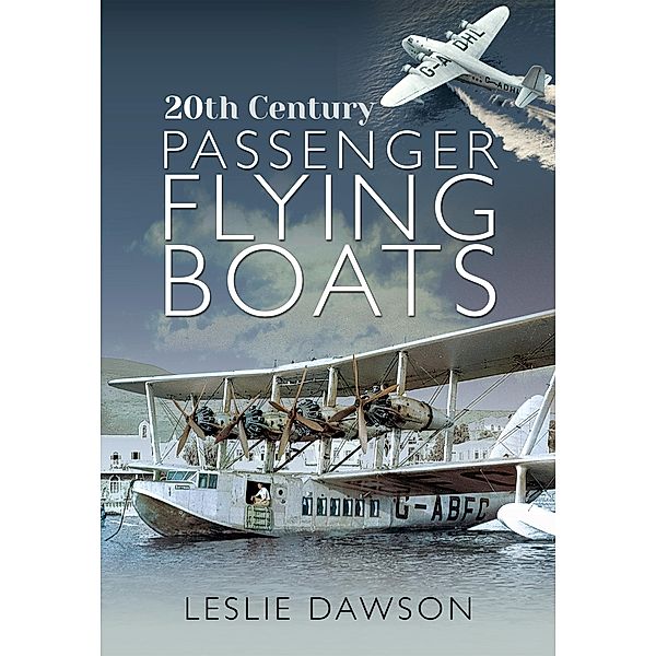 20th Century Passenger Flying Boats, Dawson Leslie Dawson