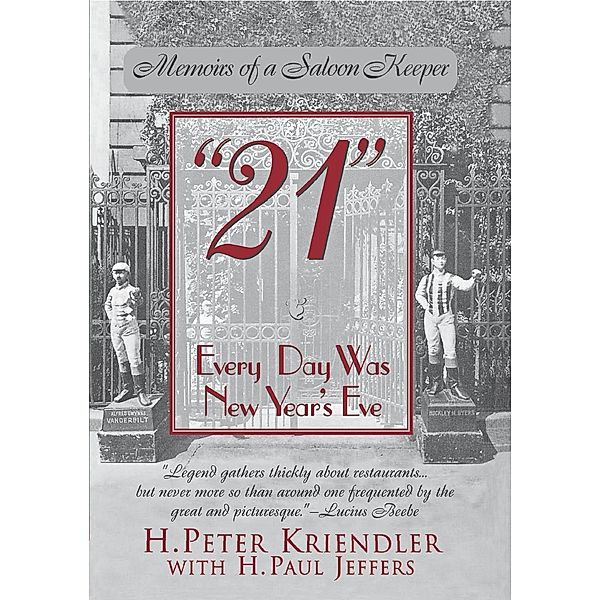 21, H. Peter Kriendler