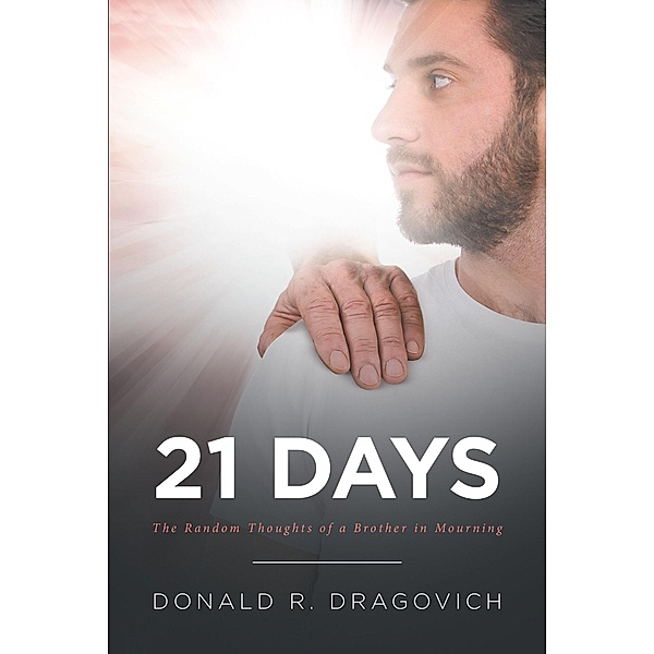 21 Days, Donald R. Dragovich
