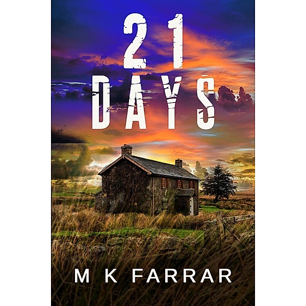 21 Days, M K Farrar