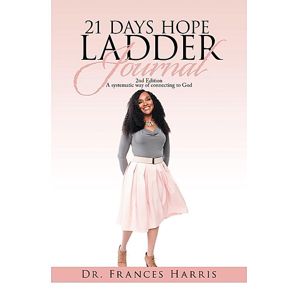 21 Days Hope Ladder Journal, Frances Harris