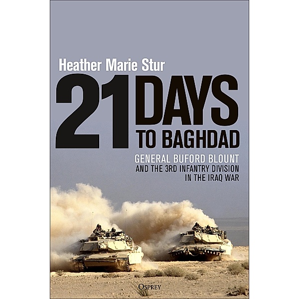 21 Days to Baghdad, Heather Marie Stur
