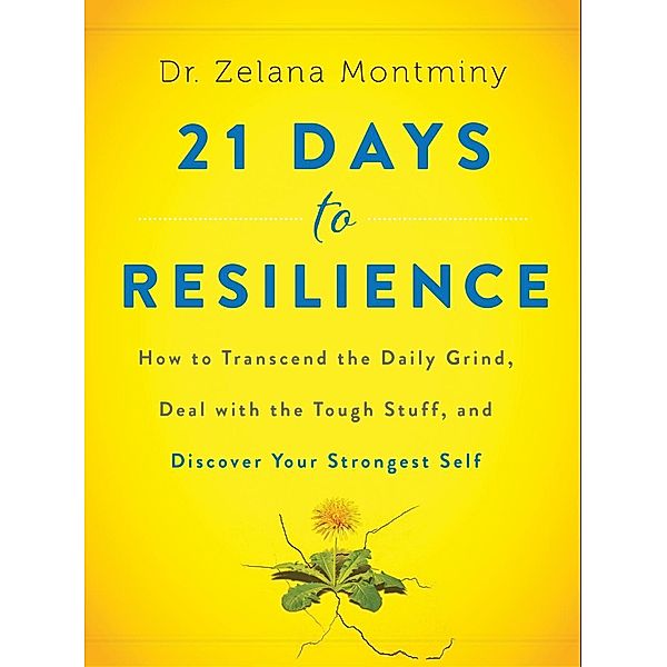 21 Days to Resilience, Zelana Montminy