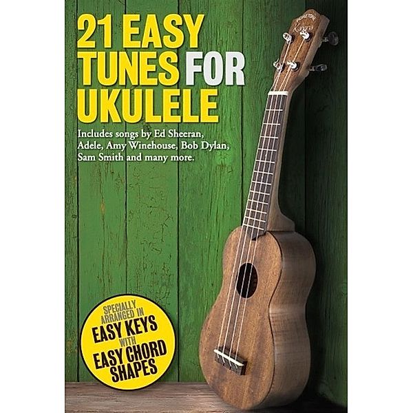 21 Easy Tunes For Ukulele