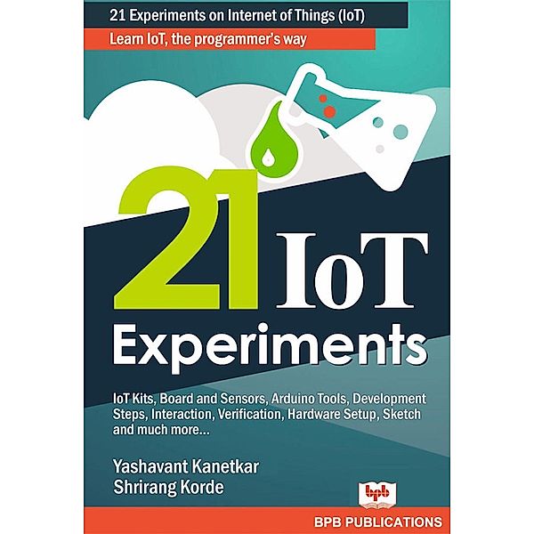 21 IOT EXPERIMENTS, Yashavant kanetkar/Shrirang Korde