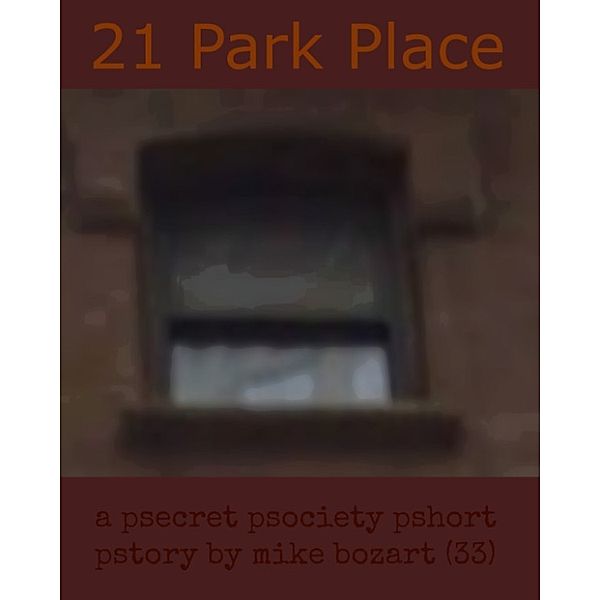 21 Park Place, Mike Bozart