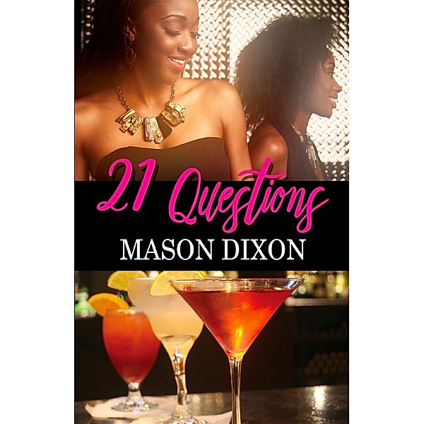 21 Questions, Mason Dixon