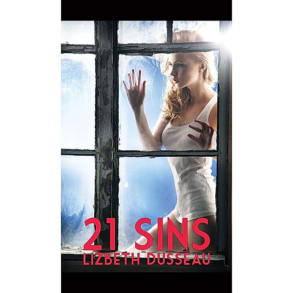 21 Sins, Lizbeth Dusseau 2017-06-28