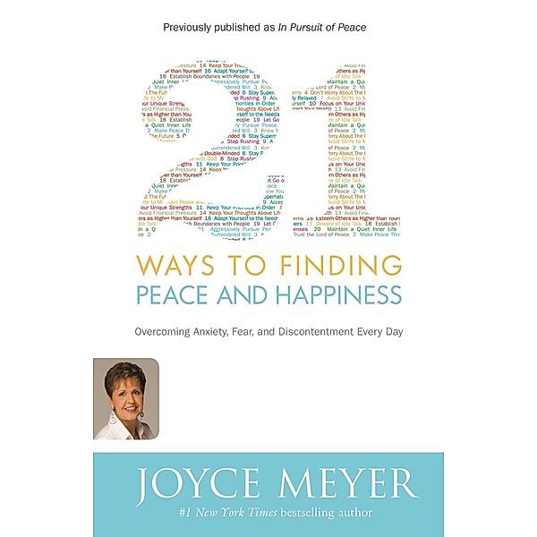 21 Ways to Finding Peace and Happiness, Joyce Meyer