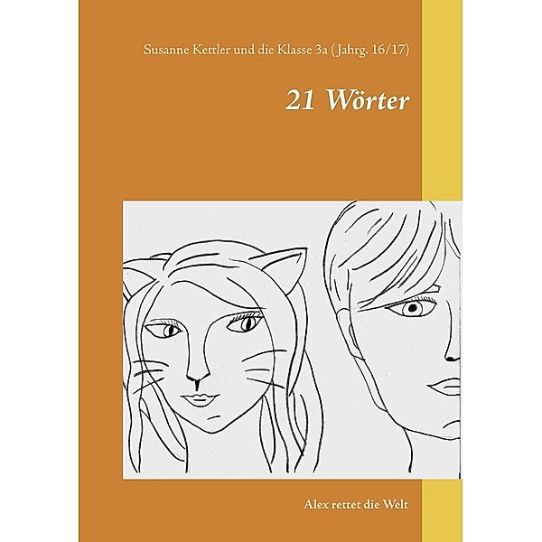 21 Wörter, Susanne Kettler