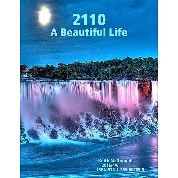 2110: A Beautiful Life, Keith McDougall