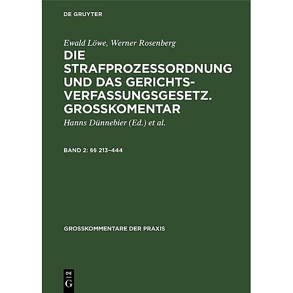 §§ 213-444 / Großkommentare der Praxis, Ewald Löwe, Werner Rosenberg