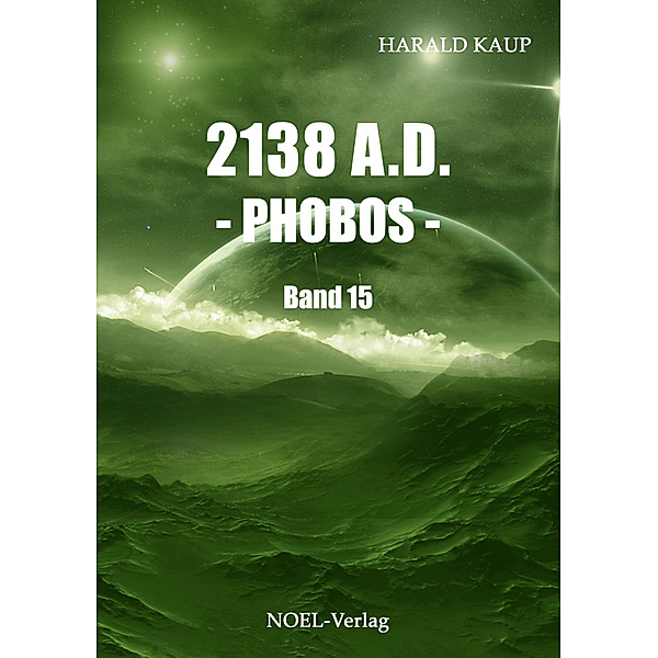 2138 A.D. - Phobos, Harald Kaup