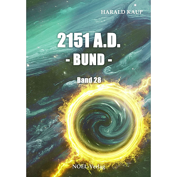 2151 A.D. - Bund -, Harald Kaup