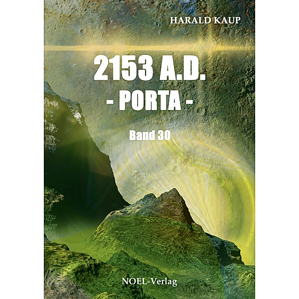 2153 A.D. - Porta -, Harald Kaup