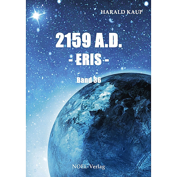 2159 A.D. - Eris -, Harald Kaup