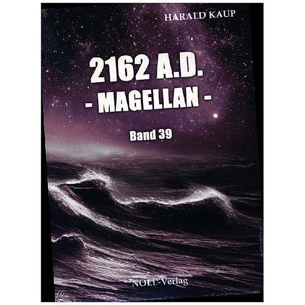 2162 A.D. - Magellan -, Harald Kaup