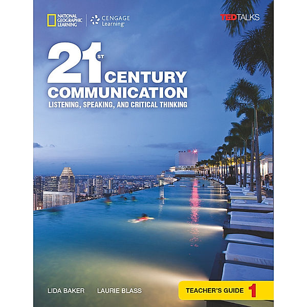 21st Century / 21st Century - Communication - B1.1/B1.2: Level 1, Lynn Bonesteel, Laurie Blass, Lida Baker