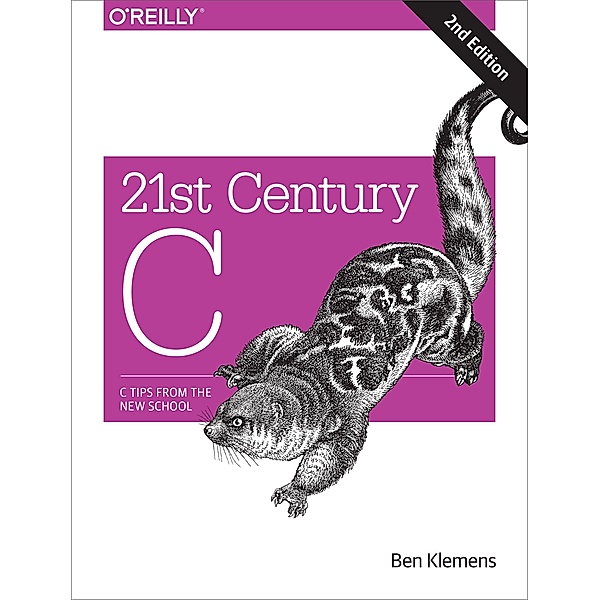 21st Century C, Ben Klemens