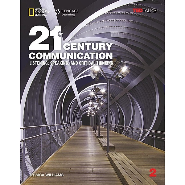 21st Century - Communication - B1.2/B2.1: Level 2, Lynn Bonesteel, Jessica Williams
