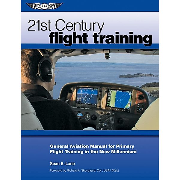 21st Century Flight Training, Sean E. Lane