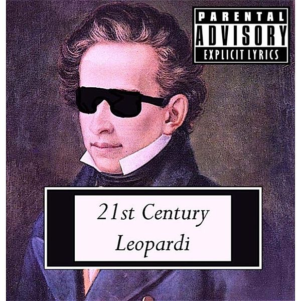 21st Century Leopardi, Ridam S. S. Rahman