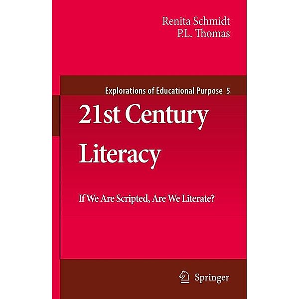 21st Century Literacy, Renita Schmidt, Paul Lee Thomas