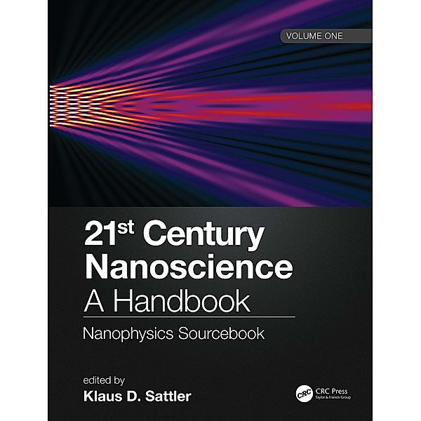 21st Century Nanoscience - A Handbook