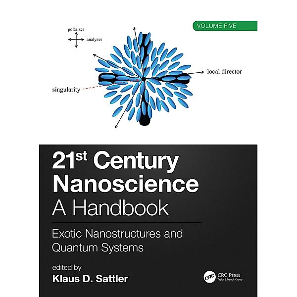 21st Century Nanoscience - A Handbook