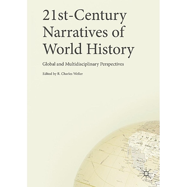 21st-Century Narratives of World History / Progress in Mathematics