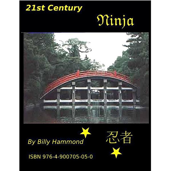 21st Century Ninja, Billy Hammond