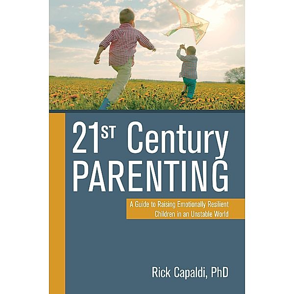 21st Century Parenting, Rick Capaldi